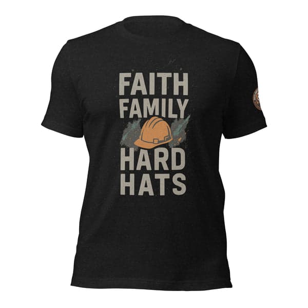 Faith • Family • Hard Hats Blue Collar Shirt