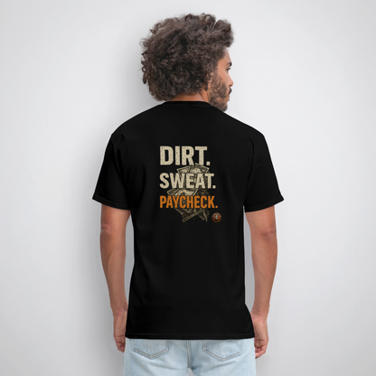 Dirt Sweat Paycheck T-Shirt – Money Graphic Blue Collar Workwear - black